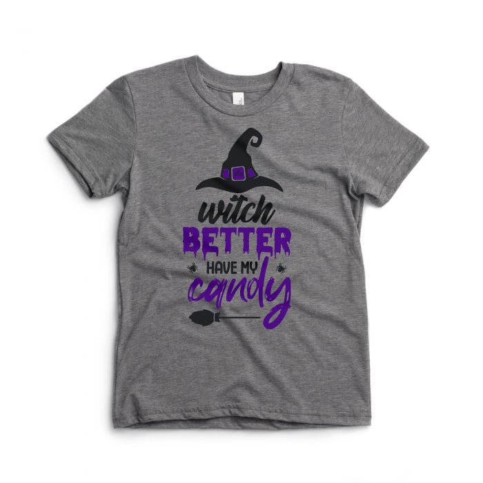 Witch Better Have My Candy Tee