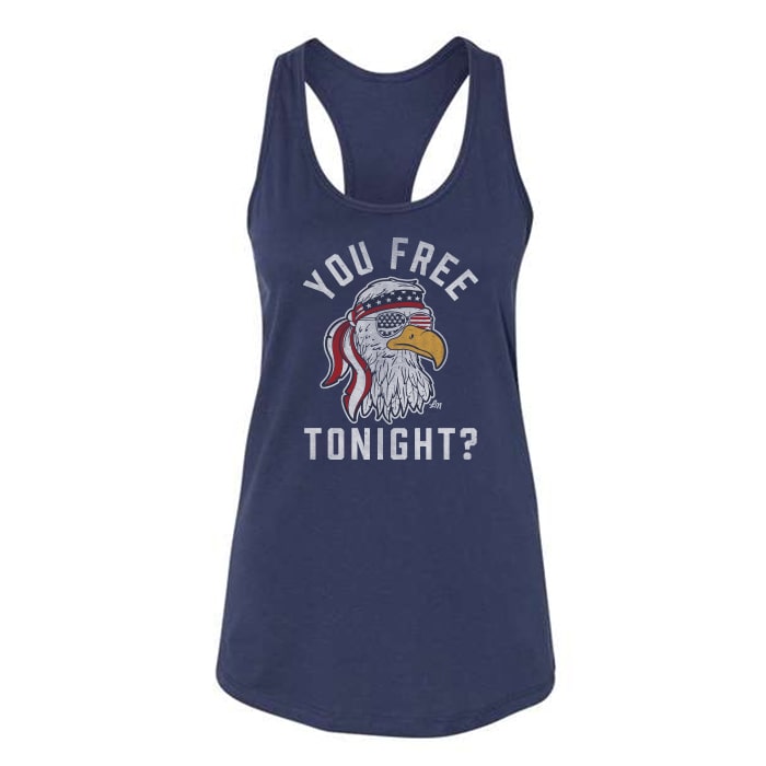 You Free Tonight? Tee/Tank - Adult