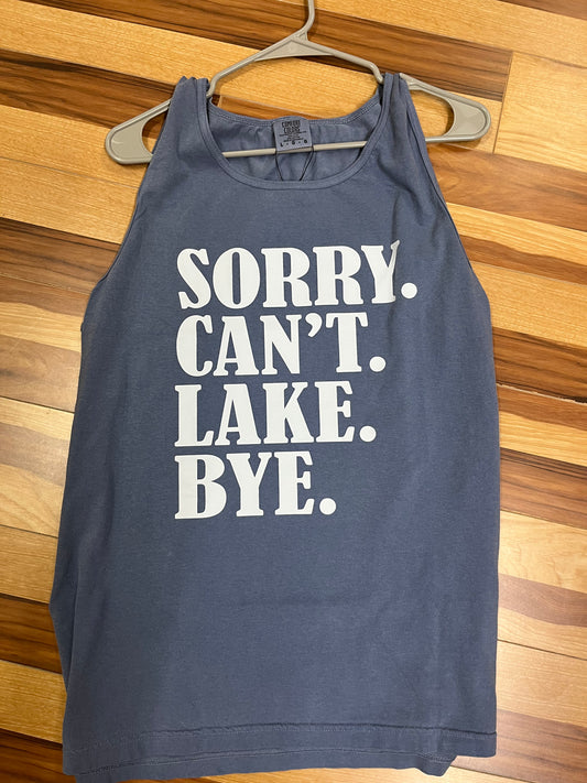 Sorry Can't Lake Tank- On COMFORT COLORS