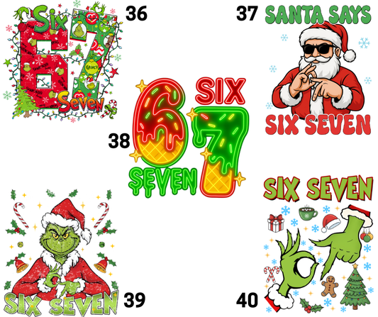 Six Seven Christmas Prints (MULTIPLE OPTIONS)
